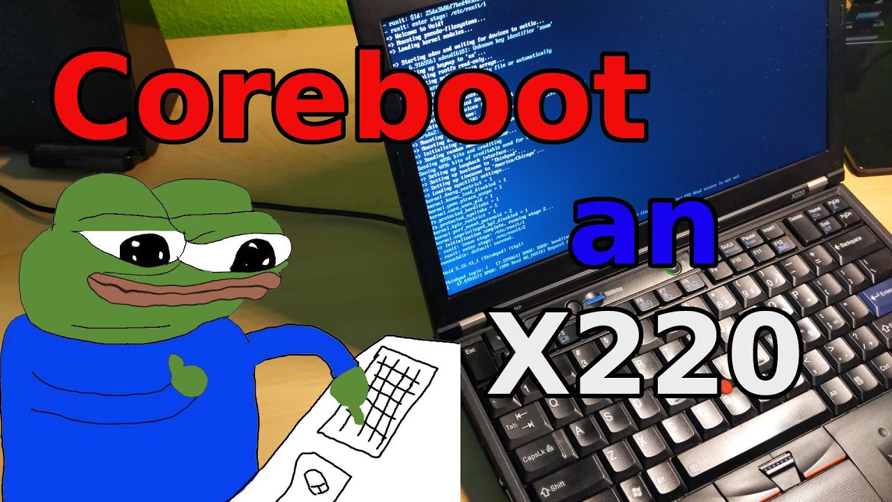 Installing Coreboot on a Thinkpad X220