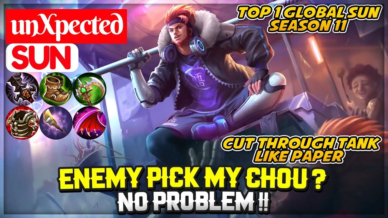 Enemy Pick My Chou ? No Problem !! [ unXpected Sun ] Mobile Legends