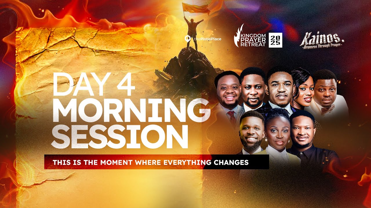 Kingdom Prayer Retreat - Day 4 Morning | 05.07.25