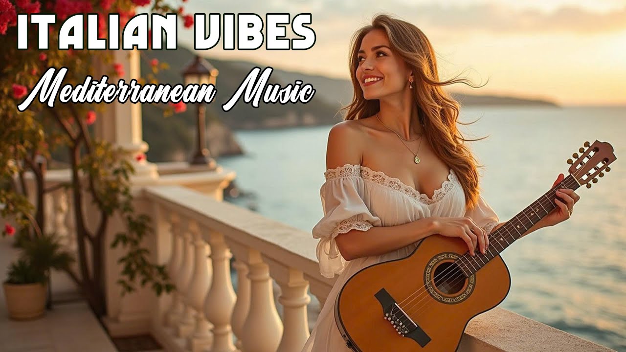 🎶 Italian Vibes & Mediterranean Music 🎶 1+ Hours Scenic Amalfi Coast & Lake Como Relaxation 4K