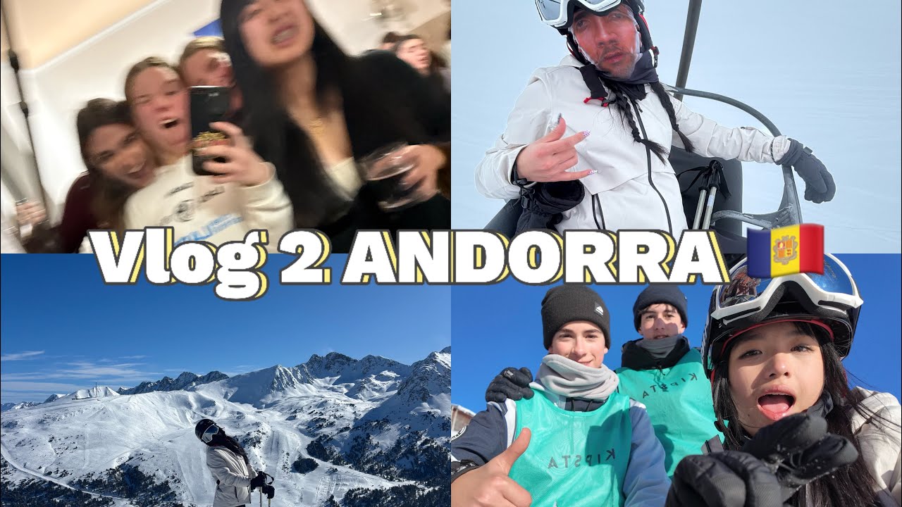 VLOG DÍA 2 ANDORRAAA 🇦🇩⛷️