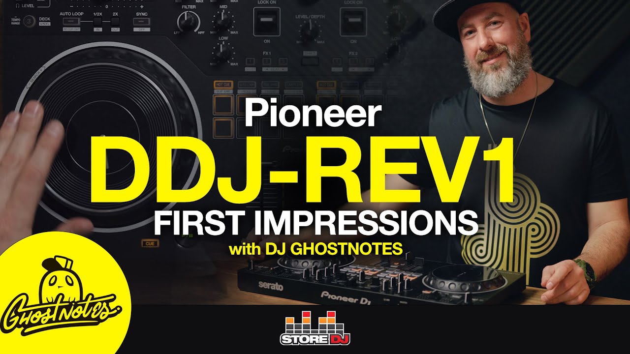 Pioneer DDJ-REV1: First Impressions with DJ GhostNotes