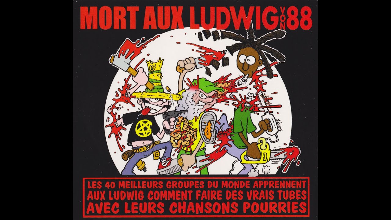 Mort aux Ludwig von 88 - Les 40 meilleurs groupes du monde ...