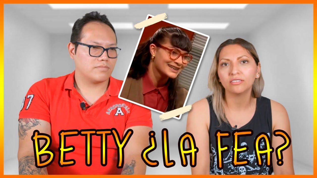 PSICÓLOGOS ANALIZAN YO SOY BETTY, LA FEA🤓
