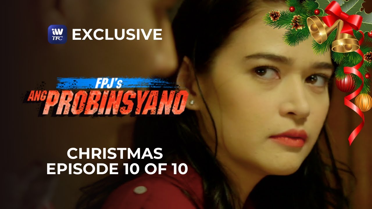FPJ's Ang Probinsyano Season 1 Christmas Episode 10 of 10