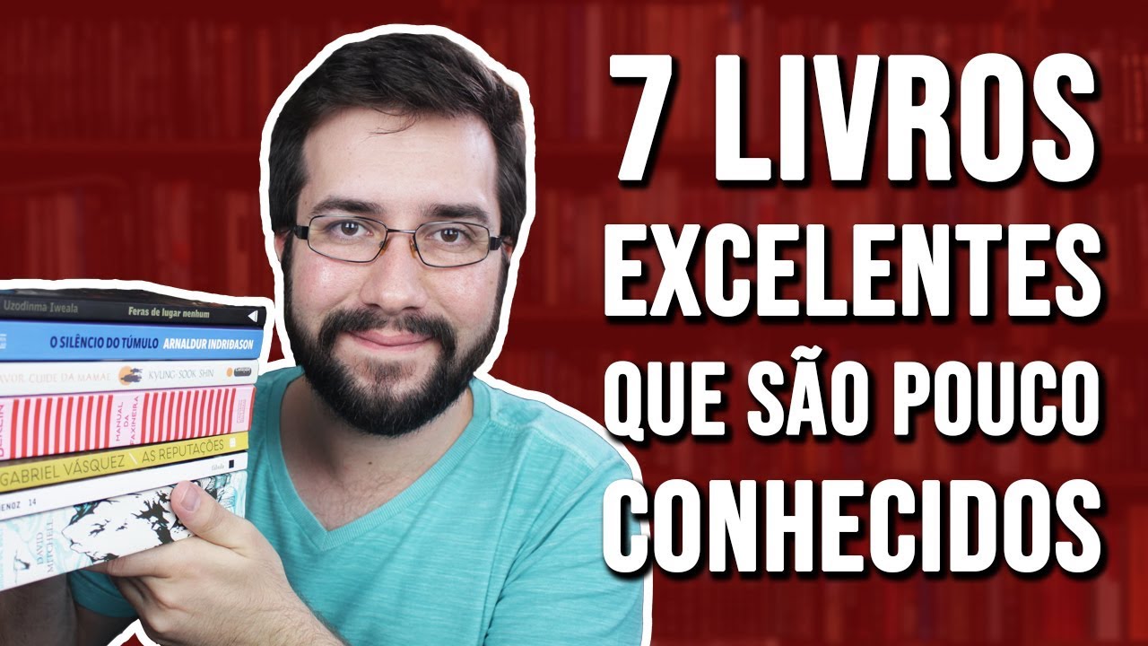 7 LIVROS EXCELENTES QUE SÃO POUCO CONHECIDOS #1