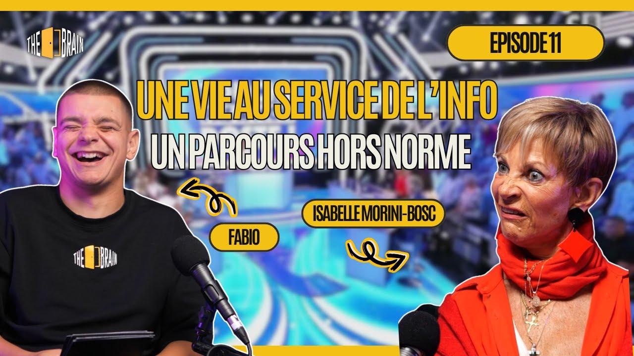 THE BRAIN - Isabelle Morini-Bosc :  GEO, RTL, TPMP, une vie au rythme de la passion des mots
