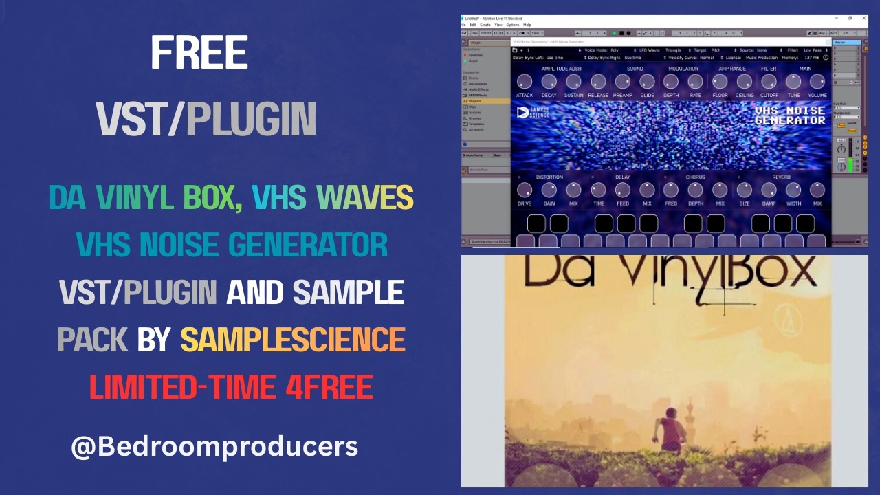 Da Vinyl Box, VHS Waves - VHS Noise Plugin and Sample Pack by SampleScience (Limted-Time 4FREE)