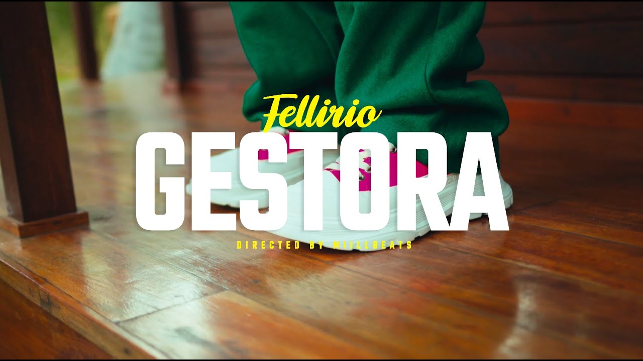 FELLIRIO - GESTORA (Official Video)
