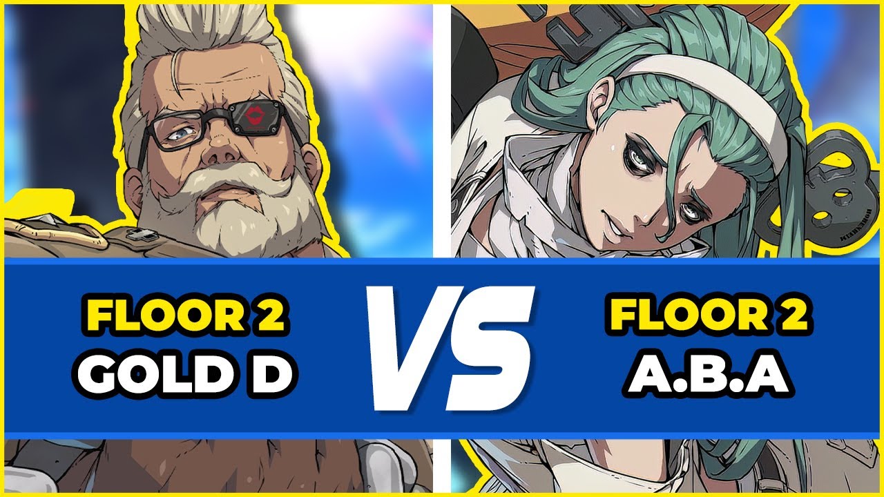 GGST Floor 2 ▶ Goldlewis vs A.B.A . Guilty Gear Strive Low Level Gameplay ギルティギア