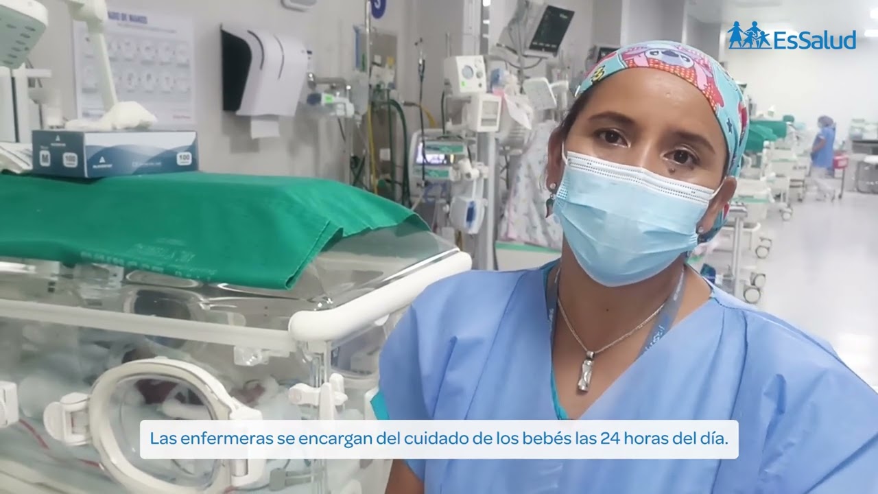 Conoce el trabajo que realizan las enfermeras del área UCI Neonatal del Hospital Sabogal