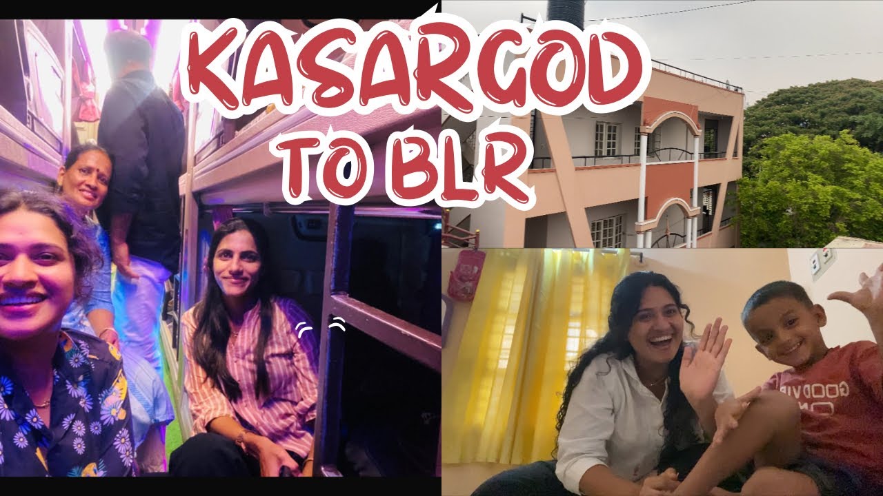 Kasaragod to Bangalore | #family 🥰#bangalore
