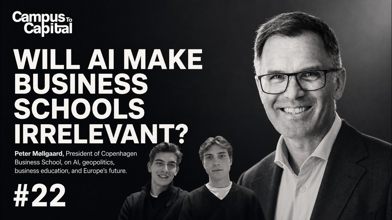 #22 Peter Møllgaard - President of Copenhagen Business School on the Future of Business Education