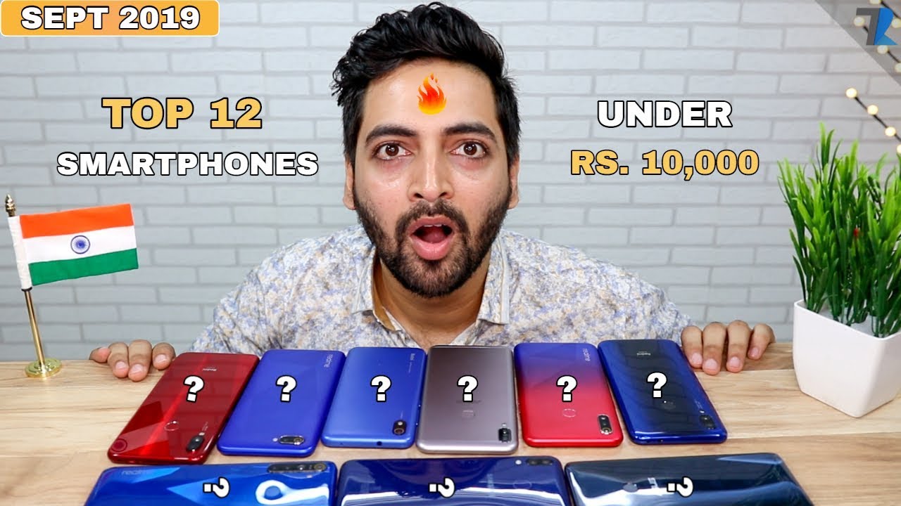 Best Smartphones To Buy Under Rs.10,000 In India [SEPT 2019]