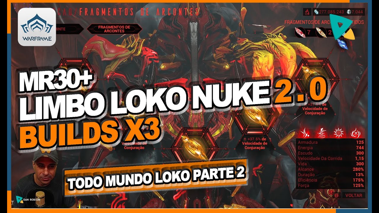 WARFRAME - MR30+ BUILD LIMBO LOKO VERSÃO 2.0 - Limbo Nuke + 2 Builds para deixar o pessoal LOKO !!!