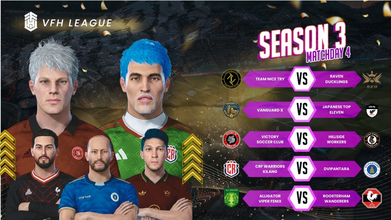 [SEASON 3] Matchday 4 | VFH League