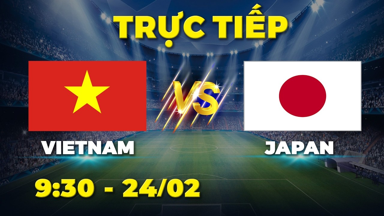 VIETNAM - JAPAN | Trận đấu hấp dẫn nhất trong lịch sử của bóng đá Việt Nam