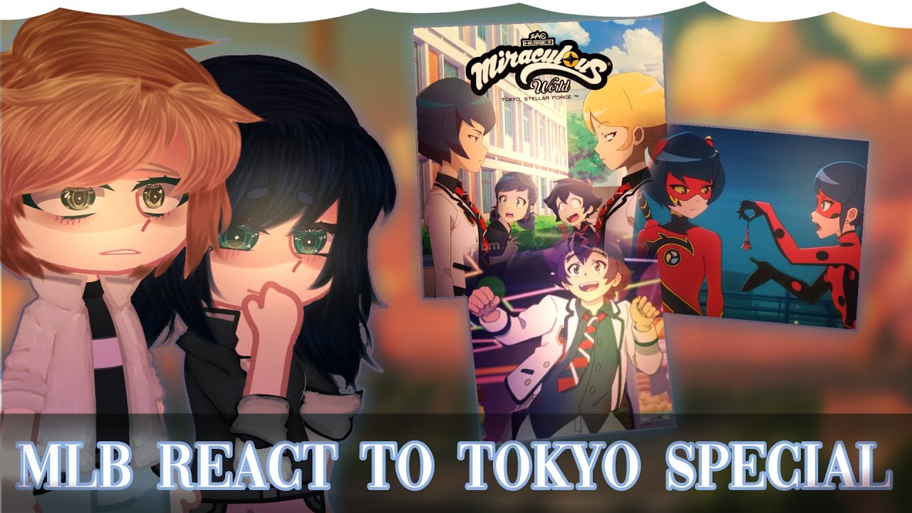 MLB React To Tokyo Special // Gacha Club // Gacha React