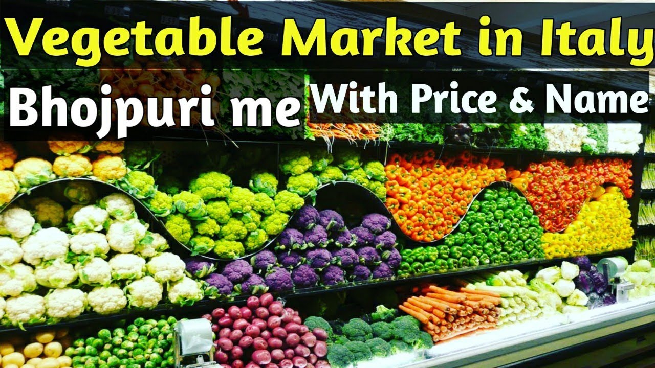 Videsi Sabji ka Daam | Videsi Sabji | Italy ka Vegetable market | Videsi market | Italy