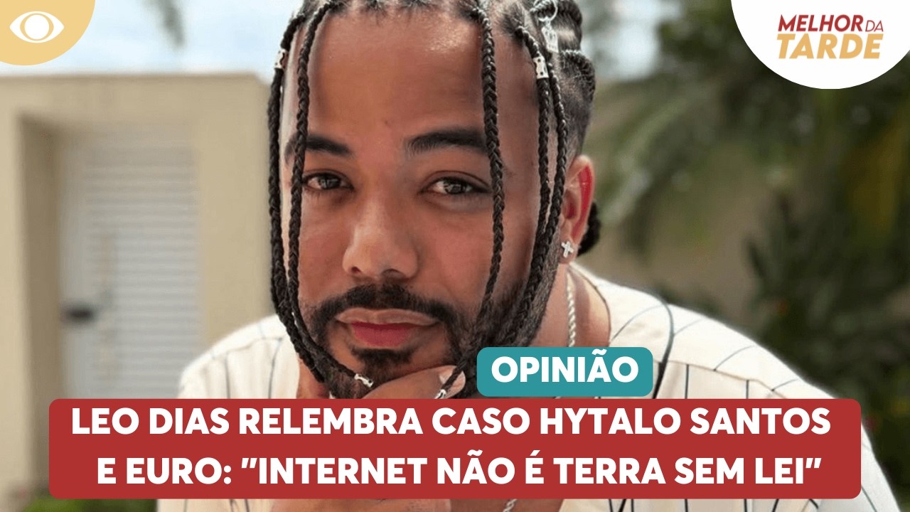Leo Dias relembra caso Hytalo Santos: 