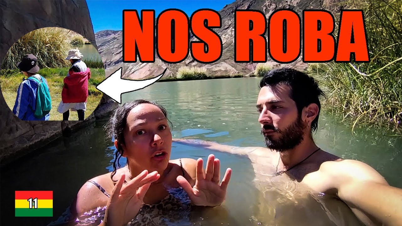 Nos ROBAN🤬en una MISTERIOSA laguna Termal de POTOSI🇧🇴