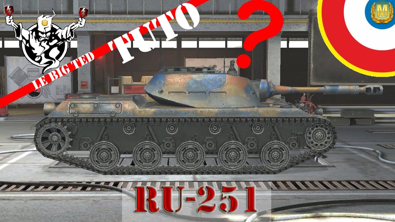 [WoT Blitz gameplay FR] Ru 251 : Revue et Master Ace | TUTO Gameplay Léger !!