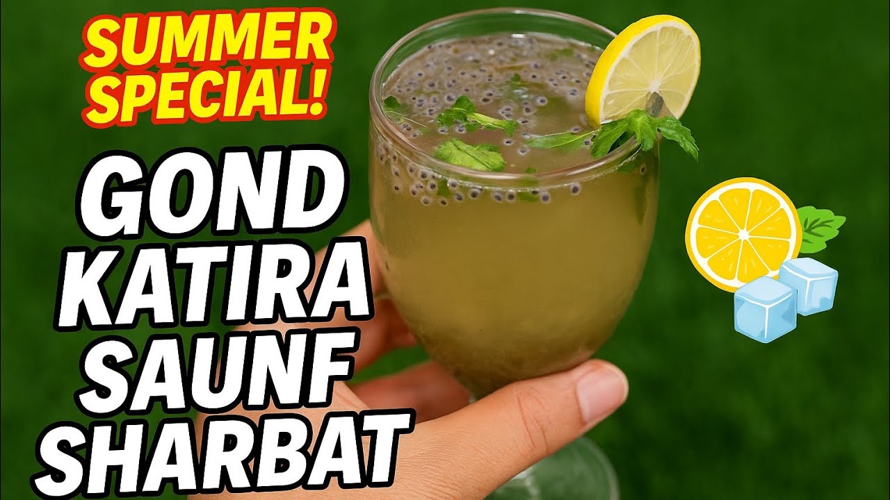Gond Katira Saunf Sharbat | Summer Special Cooling Drink Recipe | Instant Energy Drink Must-Try