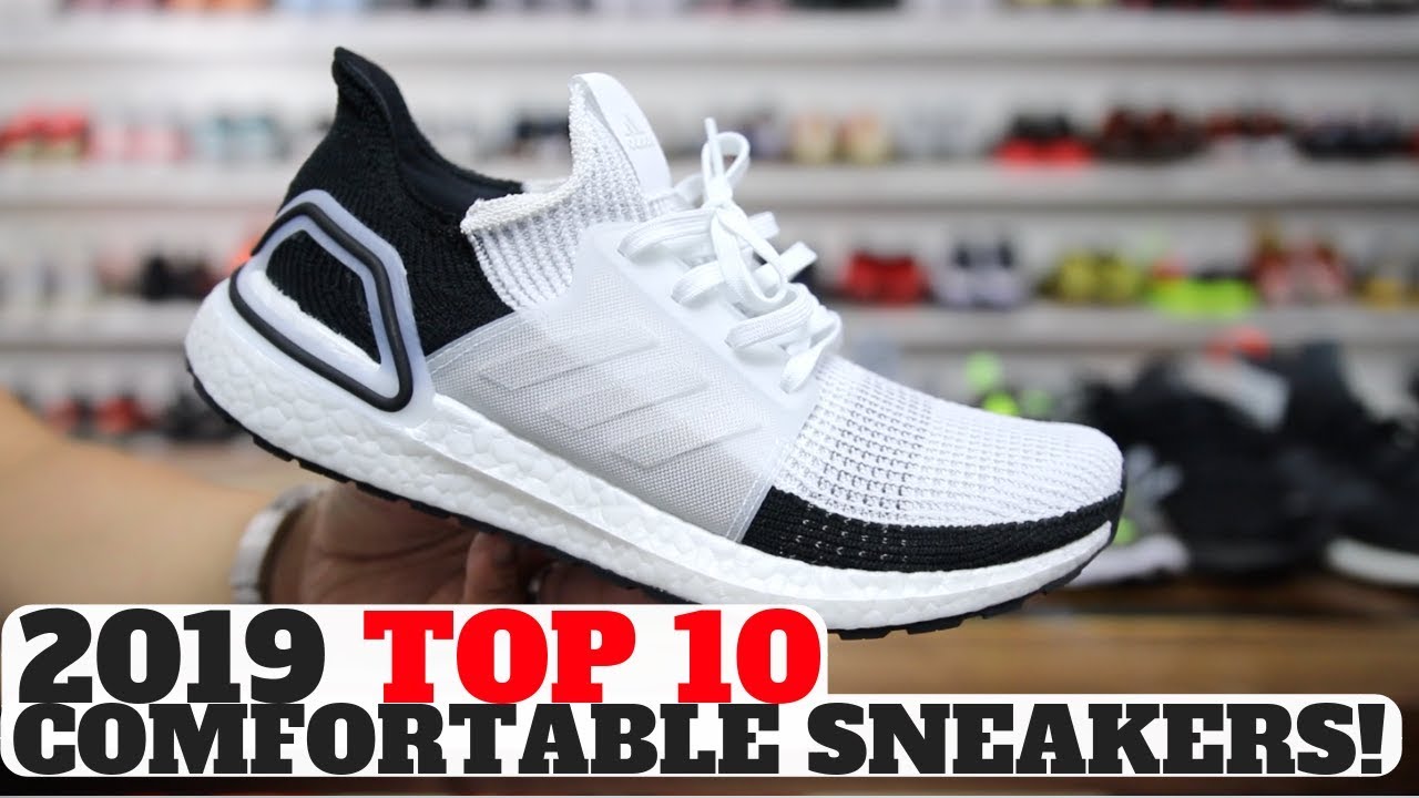 TOP 10 COMFORTABLE SNEAKERS IN 2019!