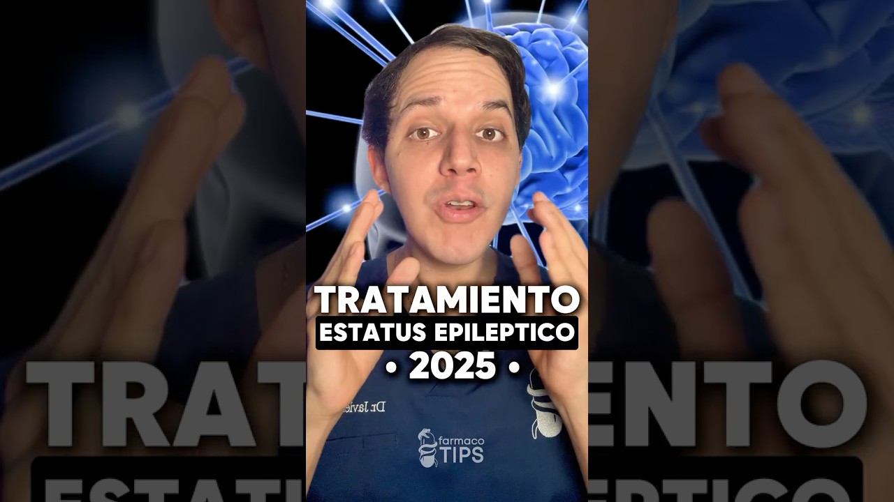 TRATAMIENTO ESTATUS EPILEPTICOS 2025 🧠🚨