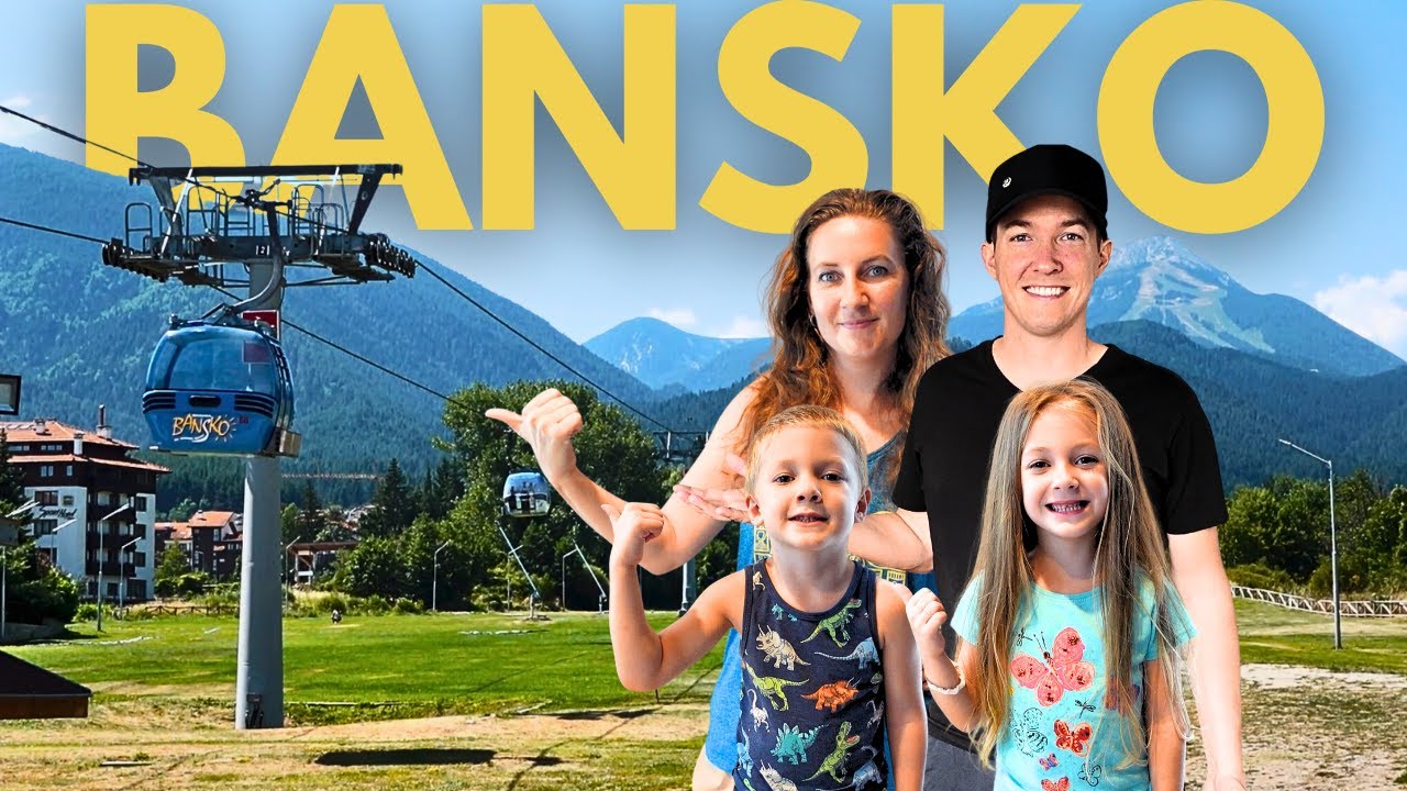 What It's Like In Bansko Bulgaria? 🇧🇬 A Summer Day In This Small Ski Town