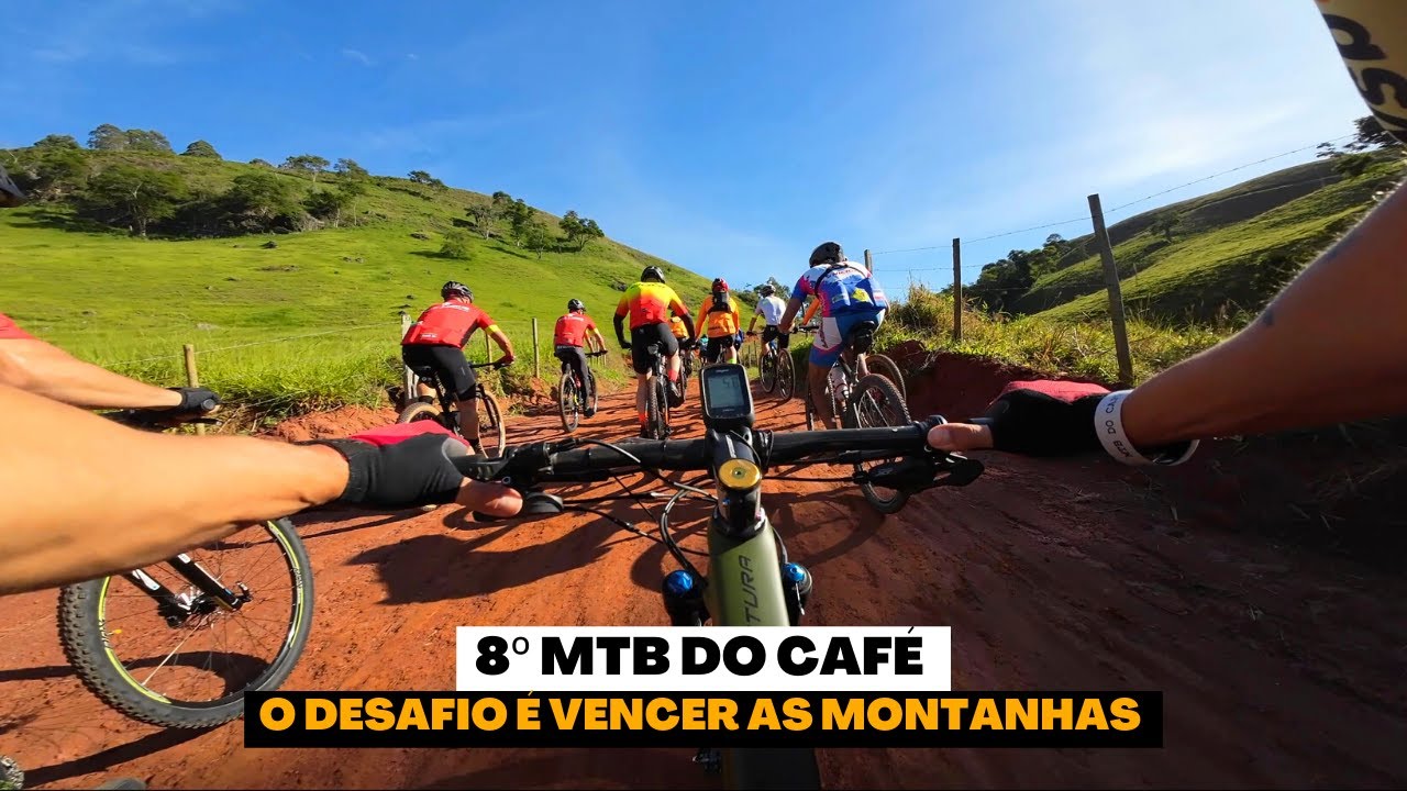 MTB do Caf&eacute; - Um desafio com muitas Subidas | Caf&eacute; na Trilha