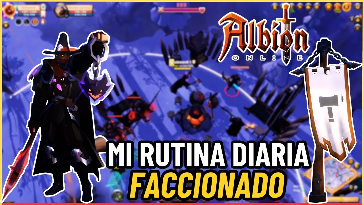 🔥Mi RUTINA DIARIA FARMEANDO FACCIONADO en ALBION ONLINE