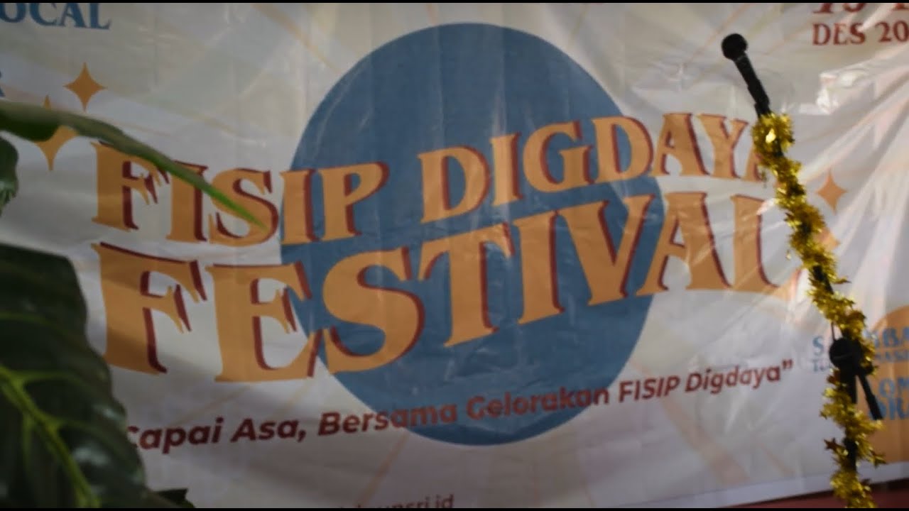 FISIP DIGDAYA FESTIVAL 2020 : Capai Asa Bersama Gelorakan FISIP Digdaya