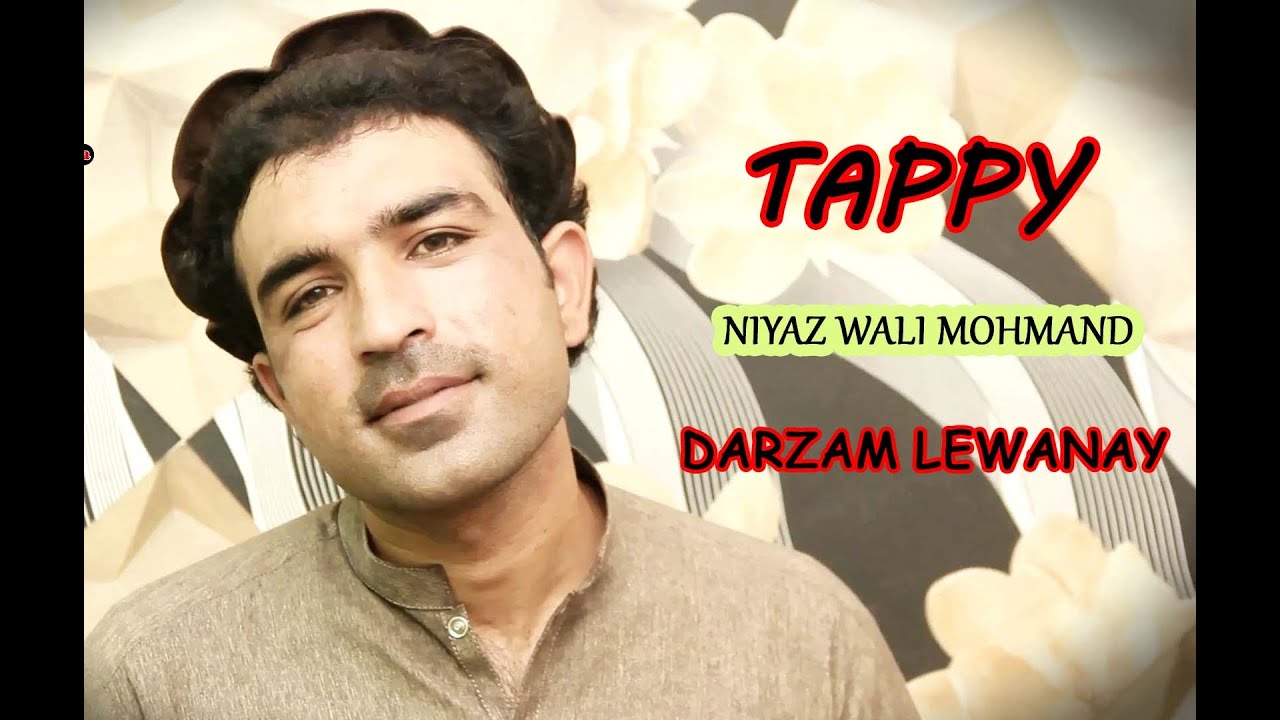Pashto New Song 2021 [ Niyaz Wali Mohmand ] New Tappy HD 2021