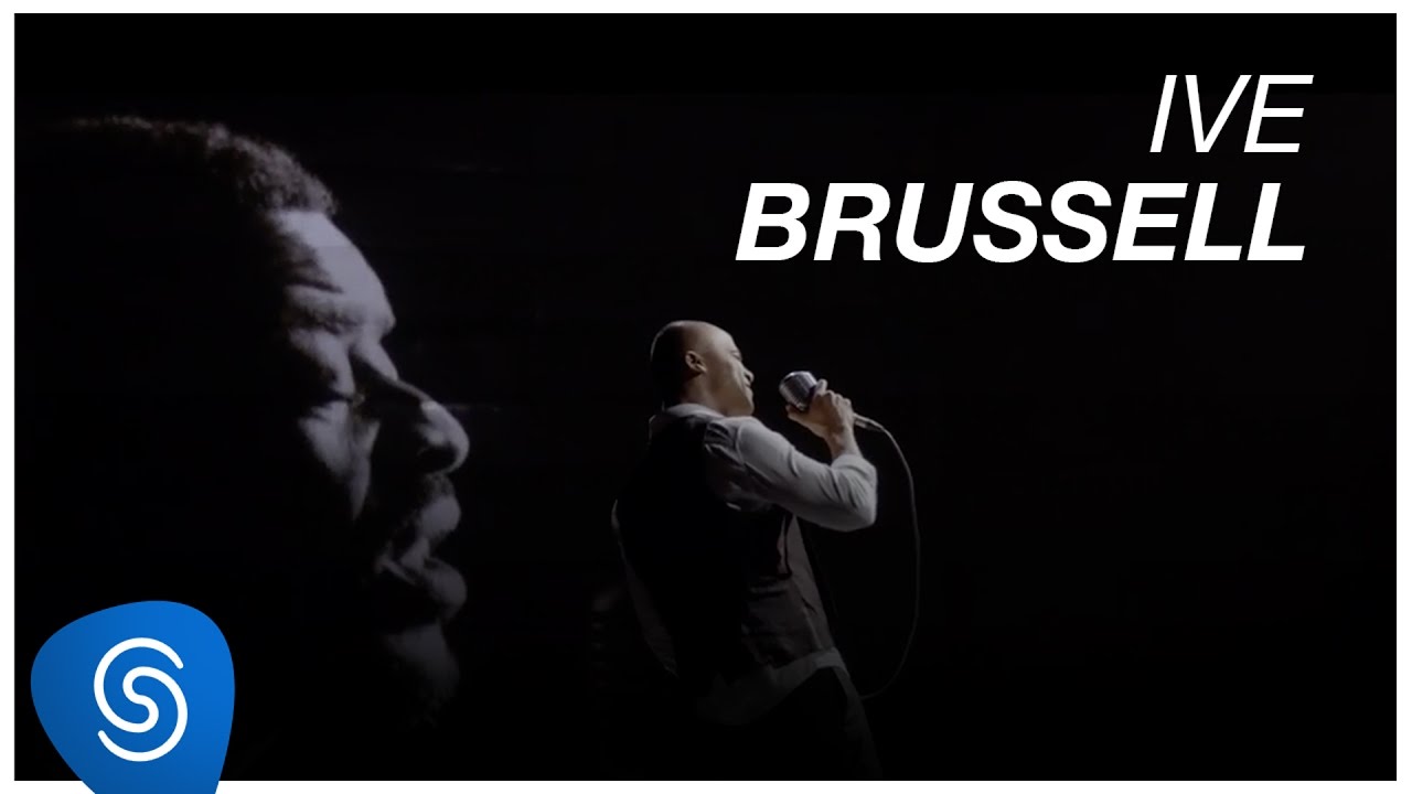 Ive Brussell - Alexandre Pires part. especial Seu Jorge