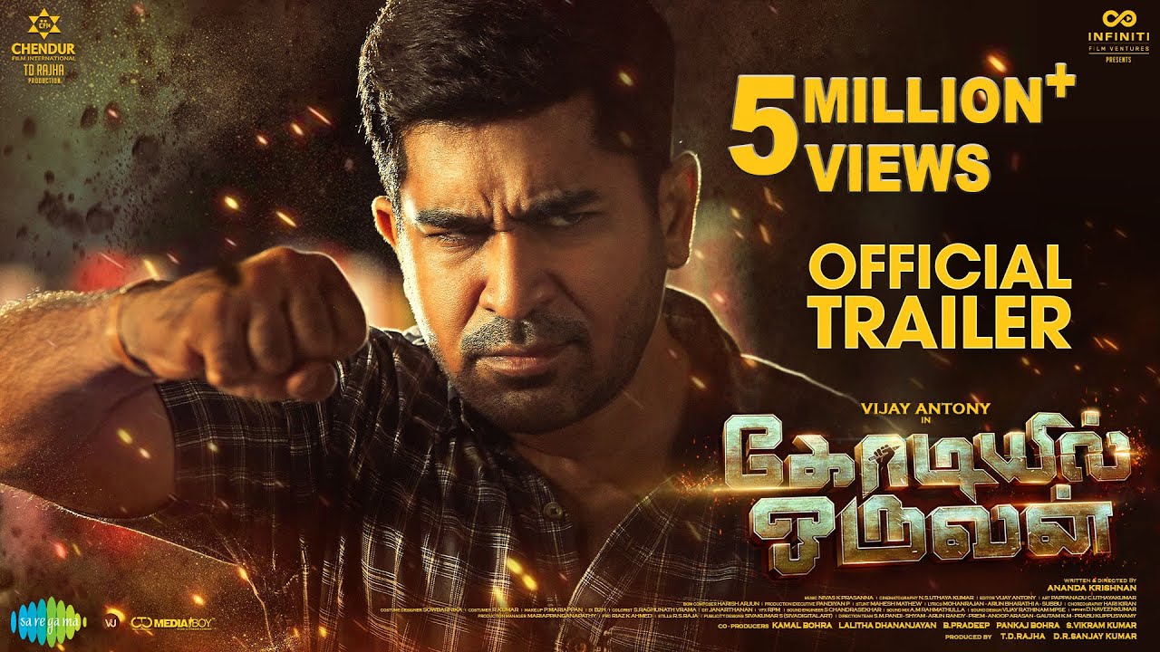 Kodiyil Oruvan - Official Trailer | Vijay Antony | Aathmika | Ananda Krishnan | Nivas K Prasanna