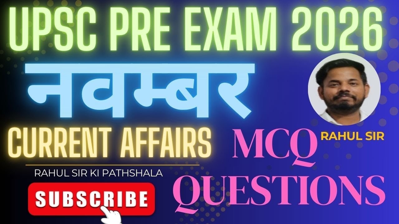 November month's current affairs  mcq questions for Upsc prelims 2026