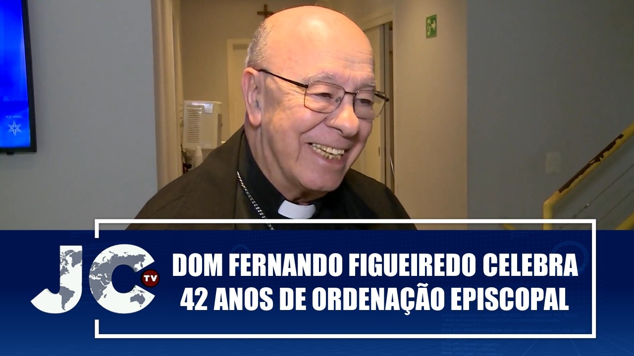 Dom Fernando Figueiredo celebra 42 anos de ordenação episcopal – JCTV – 10/03/26