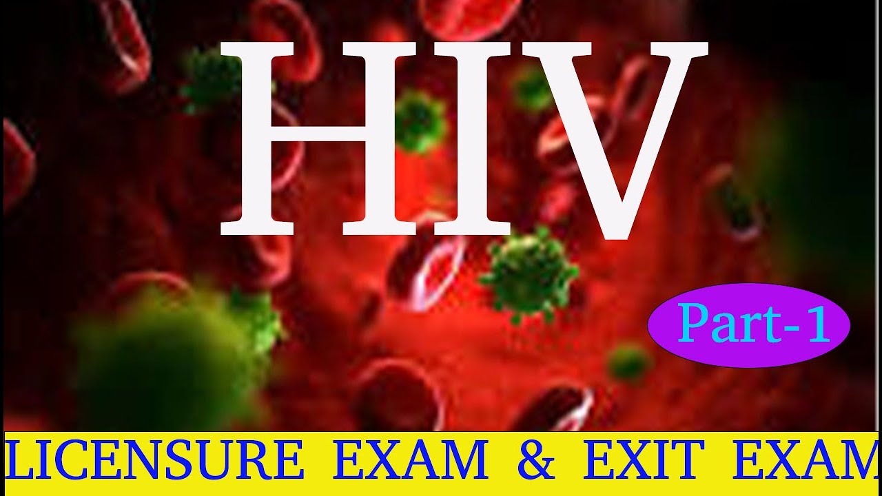 HIV PART 1 | AIDS | COC | Exit exam |