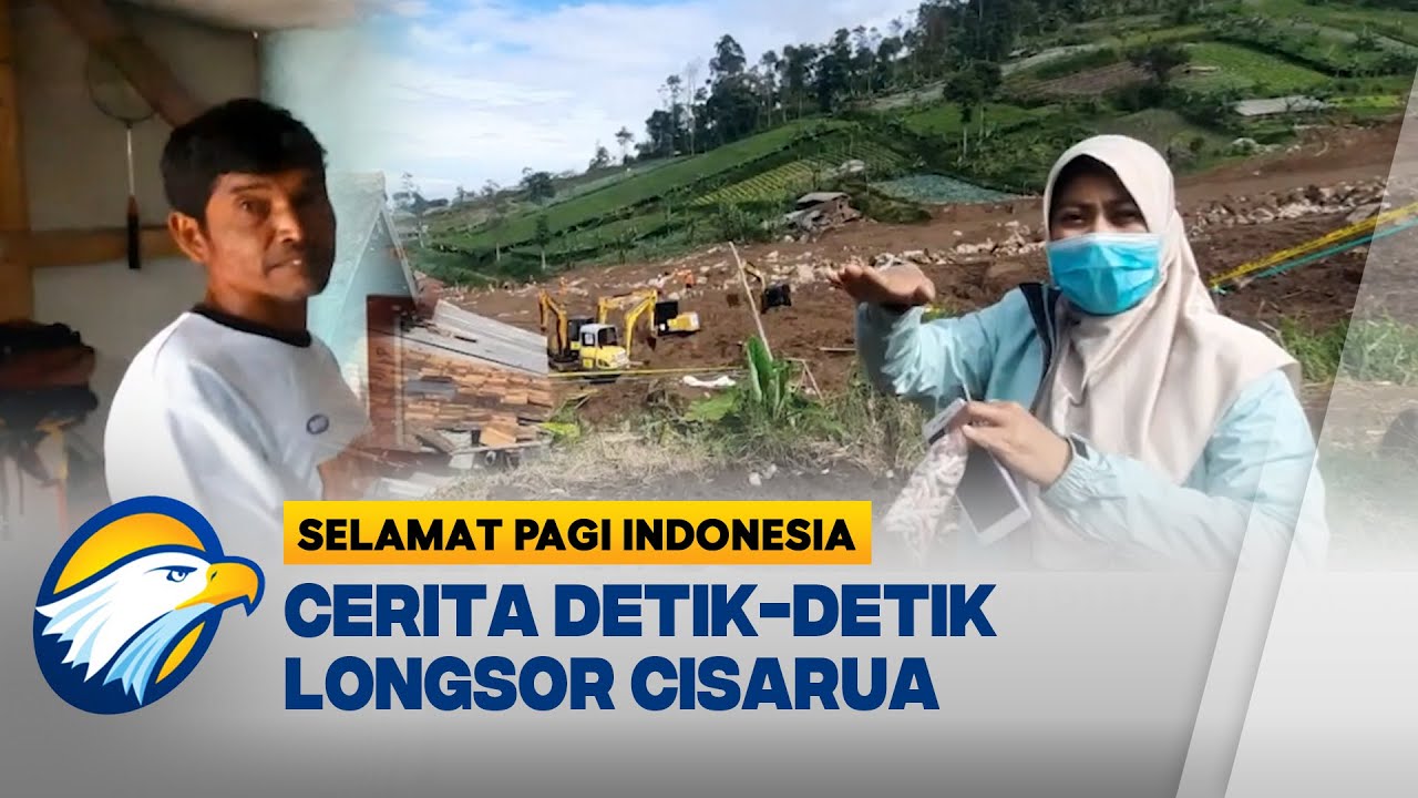 Cerita Pasutri Saat Detik-detik Longsor Cisarua [Selamat Pagi Indonesia]