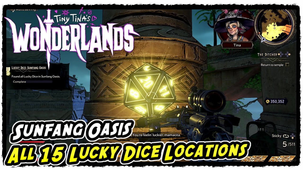 Sunfang Oasis All 15 Lucky Dice Locations in Tiny Tina's Wonderlands