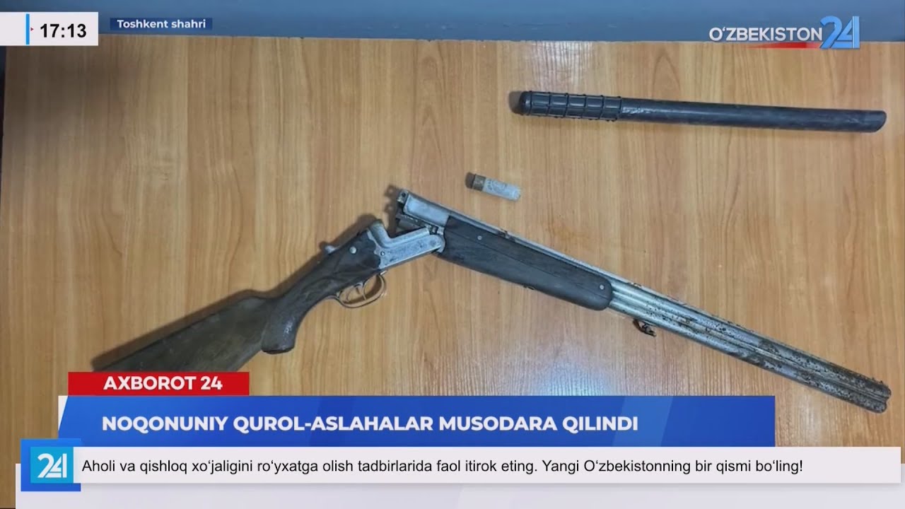 Noqonuniy qurol aslahalar musodara qilindi (Toshkent)