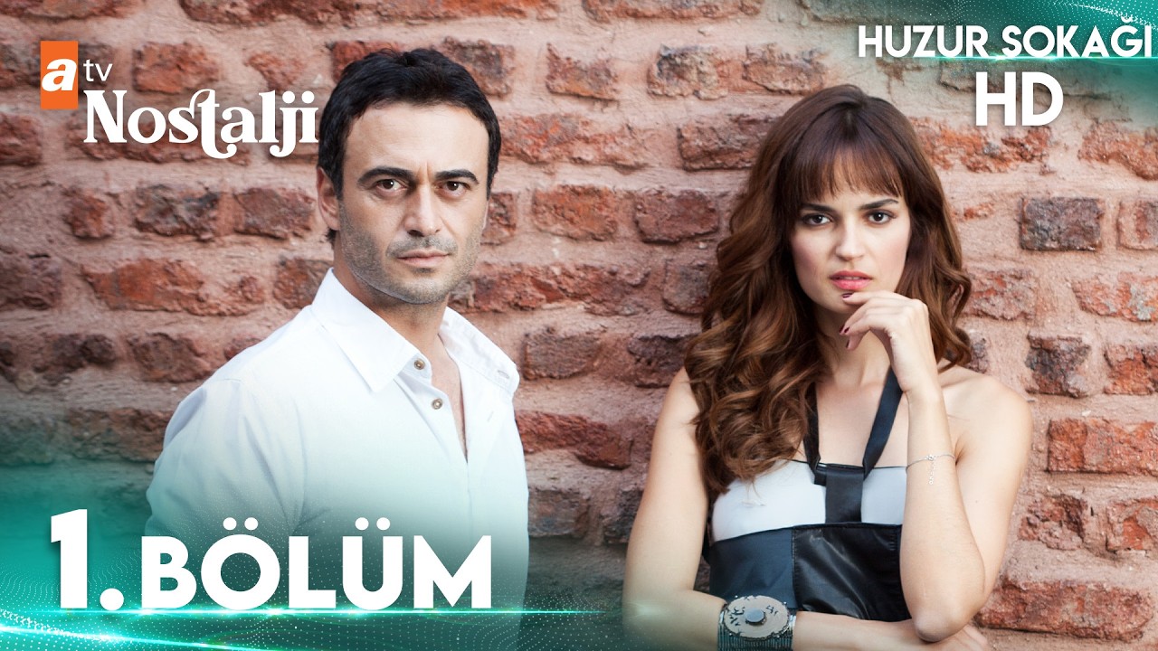 Huzur Sokağı 1. Bölüm (HD)