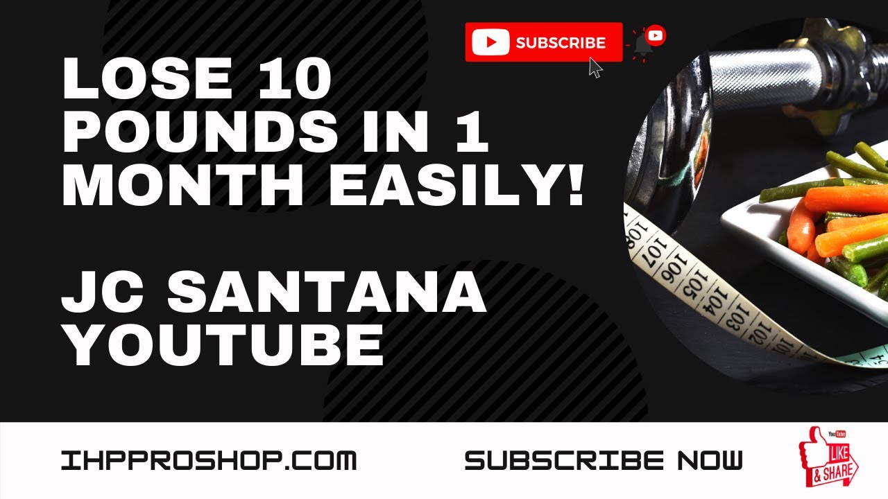 Lose 10 Pounds in 1 Month EASILY! 😃