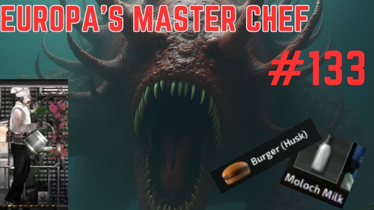 Barotrauma Europa Master Chef #133