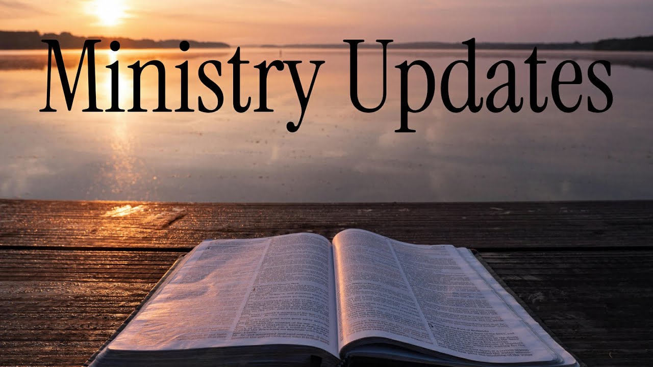 Ministry update 3/3/26