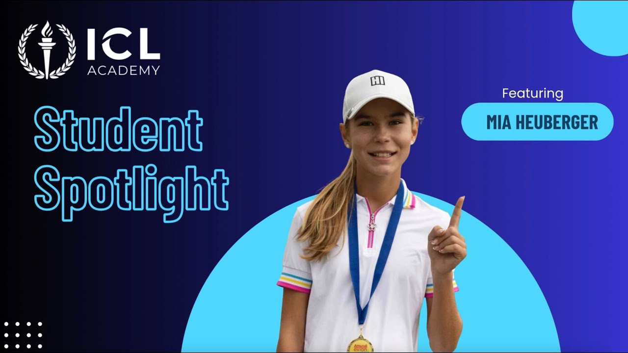 ICL Academy - Mia Heuberger Student Spotlight