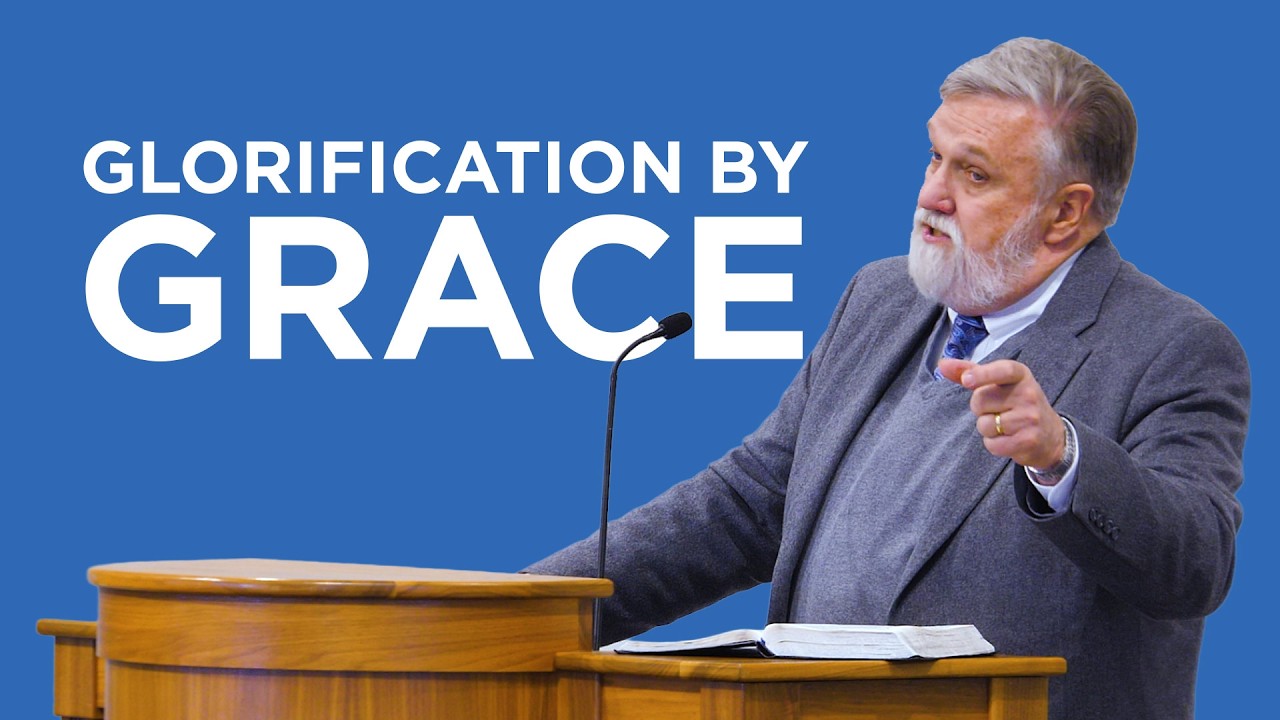 Glorification by Grace | Douglas Wilson