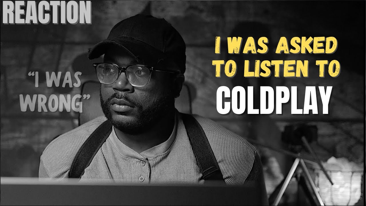 I was wrong about COLDPLAY