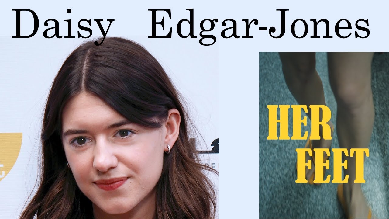 Daisy Edgar Jones - Her feet